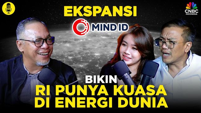 illini berita Ekspansi Mind Id Bikin Ri Punya Kuasa Di Energi Dunia (Part 3)