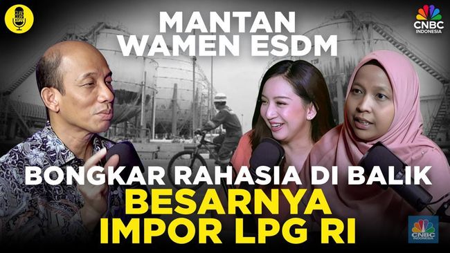 berita aktual (Part 1) Mantan Wamen ESDM Bongkar Rahasia di Balik Besarnya Impor LPG